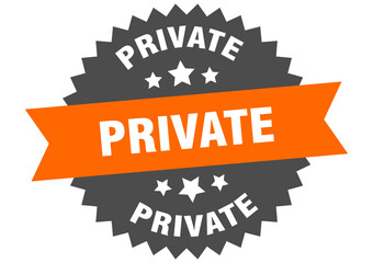 private round isolated ribbon label. private sign