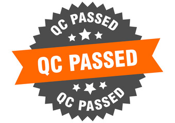 qc passed round isolated ribbon label. qc passed sign