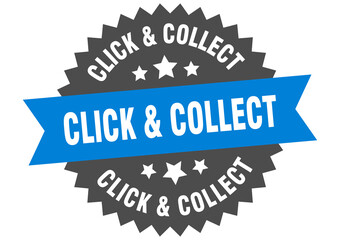 click & collect round isolated ribbon label. click & collect sign
