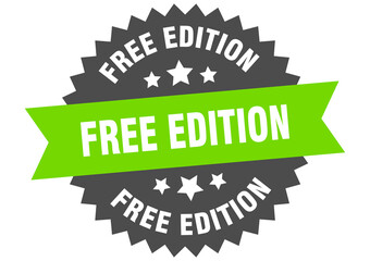 free edition round isolated ribbon label. free edition sign