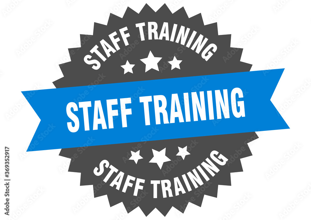 Wall mural staff training round isolated ribbon label. staff training sign