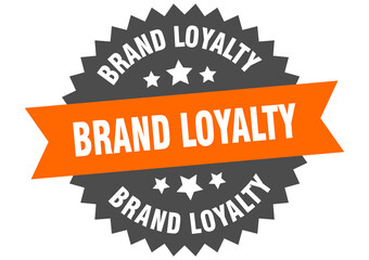 brand loyalty round isolated ribbon label. brand loyalty sign