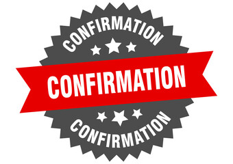 confirmation round isolated ribbon label. confirmation sign