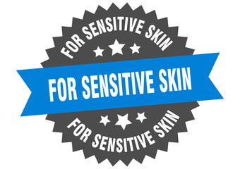 for sensitive skin round isolated ribbon label. for sensitive skin sign