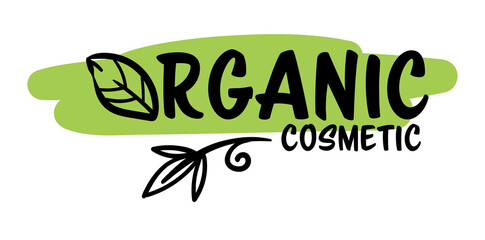 Organic cosmetic, natural ingredients of eco friendly product
