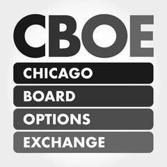CBOE - Chicago Board Options Exchange acronym, business concept background