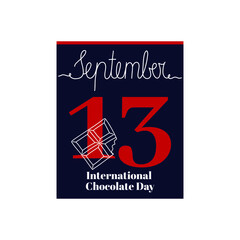 Calendar sheet, vector illustration on the theme of International Chocolate Day on September 13. Decorated with a handwritten inscription SEPTEMBER and linear a piece of chocolate.