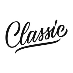 Obraz premium Classic. Hand drawn lettering. Creative typography for your design. Vector illustration.