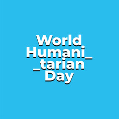 Vector Illustration Of World Humanitarian Day.