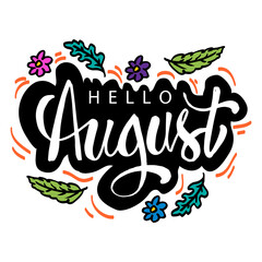 Hello August hand lettering. Greeting card. © Handini_Atmodiwiryo