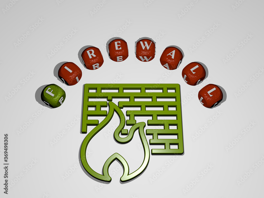 Fototapete 3d illustration of firewall graphics and text around the icon made by metallic dice letters for the 