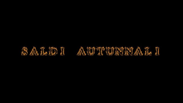 Saldi autunnali fire text effect black background. animated text effect with high visual impact. letter and text effect. translation of the text is Fall Sale