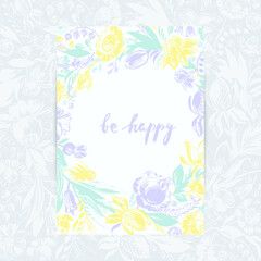 Hand drawn floral frame with roses, dahlia, poppy, iris, leaves