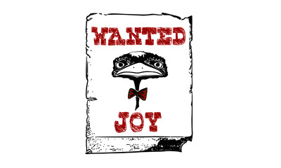 illustration of animal with the words Wanted for Joy.