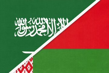 Saudi Arabia and Belarus, symbol of national flags from textile. Championship between two countries.