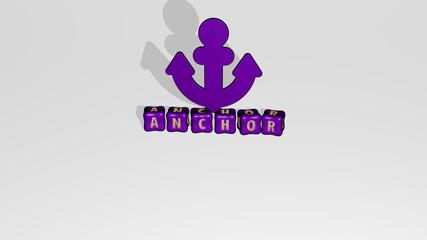 3D graphical image of ANCHOR vertically along with text built by metallic cubic letters from the top perspective, excellent for the concept presentation and slideshows. illustration and background