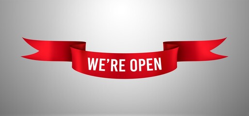 Red ribbon with We re open text. Re-opening poster, information about re-open shop. Template design element for opening ceremony. Vector realistic isolated banner