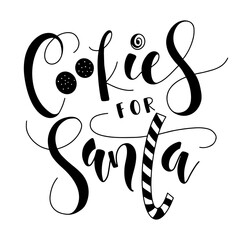 Cookies for Santa black text isolated on white background - Vector illustration for Xmas.