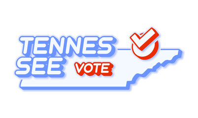 Presidential vote in Tennessee USA 2020 vector illustration. State map with text to vote and red tick or check mark of choice. Sticker Isolated on a white background