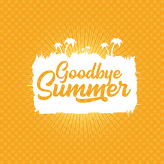 White goodbye summer vector concept text label or sticker on orange summer background with sun lights