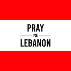 Pray for Beirut vector template. Design for banner or print.