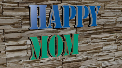 3D graphical image of happy mom vertically along with text built by metallic cubic letters from the top perspective, excellent for the concept presentation and slideshows. background and illustration