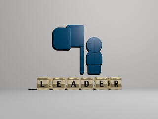 3D representation of LEADER with icon on the wall and text arranged by metallic cubic letters on a mirror floor for concept meaning and slideshow presentation. business and illustration © Ali
