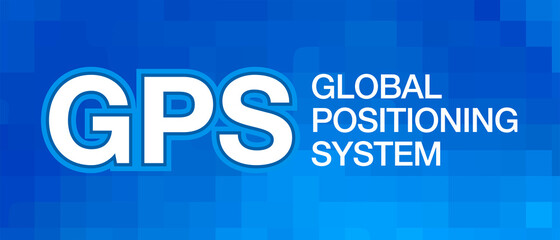 GPS – Global positioning system Acronym, Modern and Minimal Background