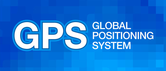 Obraz premium GPS – Global positioning system Acronym, Modern and Minimal Background