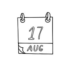 calendar hand drawn in doodle style. August 17. Day, date. icon, sticker, element, design. planning, business holiday