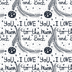 Obraz premium Seamless pattern of lines, dots, silhouette hearts and moon and phrase I love you to thr Moon and Back. Image for a poster or cover. Vector illustration. Repeating texture. Figure for textiles.