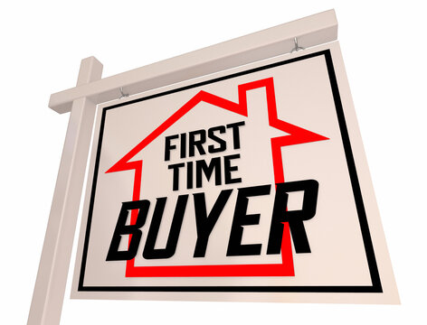 First Time Buyer Home House For Sale Sign New Owner 3d Illustration