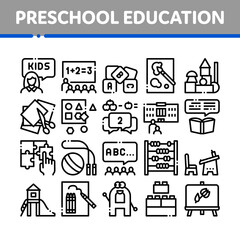 Preschool Education Collection Icons Set Vector. Preschool Educational Game And Lessons, Teacher And Kids, Painting And Count Concept Linear Pictograms. Monochrome Contour Illustrations