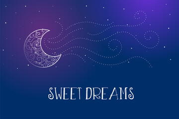 dreamy magical sweet dreams background with decorative moon