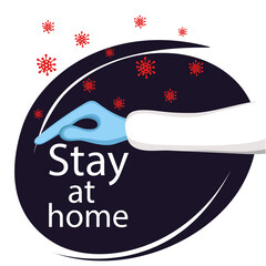 Stay home. Combating coronavirus. Coronavirus epidemic. 