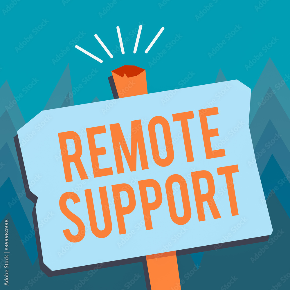 Poster conceptual hand writing showing remote support. concept meaning type of secure service, which permit