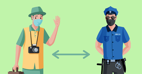 Maintain social distance during quarantine poster template. Traveler or tourist and policeman in protective face masks keep social distance to prevent virus spread vector flat illustration.