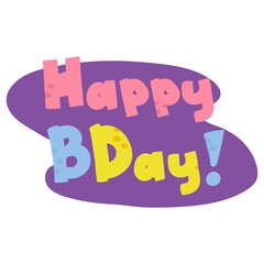 Hand-drawn inscription Happy birthday. Cute lettering in trendy colors. Color letters on a purple background with small spots. Holiday greetings. Stock vector illustration. Children s design