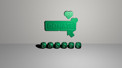 3D representation of donate with icon on the wall and text arranged by metallic cubic letters on a mirror floor for concept meaning and slideshow presentation. donation and charity