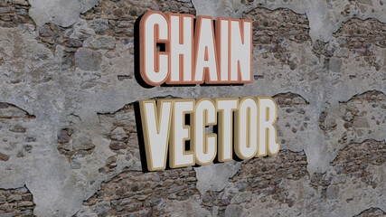 3D illustration of CHAIN VECTOR graphics and text made by metallic dice letters for the related...