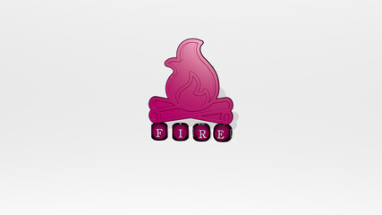 3D representation of FIRE with icon on the wall and text arranged by metallic cubic letters on a mirror floor for concept meaning and slideshow presentation. illustration and background