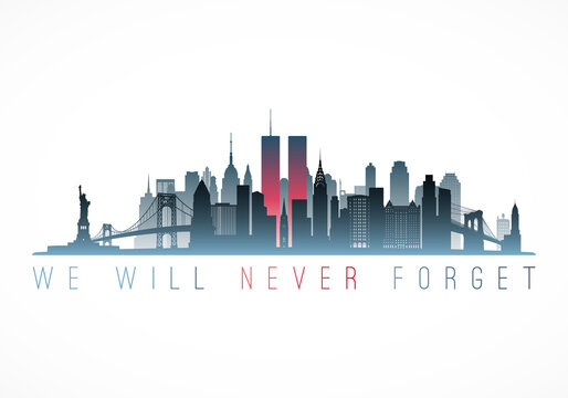 Patriot Day banner. New York city skyline with Twin Towers. September 11, 2001 National Day of Remembrance. World Trade Centre. Vector illustration.