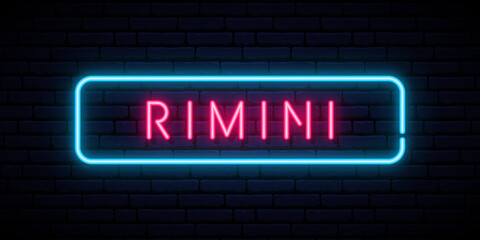 Rimini neon sign. Bright light signboard. Vector banner.