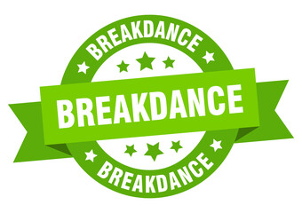 breakdance round ribbon isolated label. breakdance sign