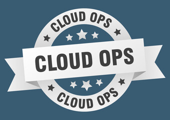 Obraz premium cloud ops round ribbon isolated label. cloud ops sign