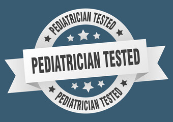 pediatrician tested round ribbon isolated label. pediatrician tested sign