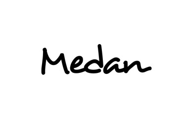 Medan city handwritten word text hand lettering. Calligraphy text. Typography in black color