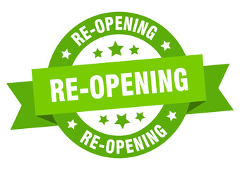 re-opening round ribbon isolated label. re-opening sign