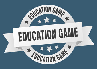 Obraz premium education game round ribbon isolated label. education game sign