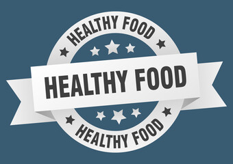 healthy food round ribbon isolated label. healthy food sign